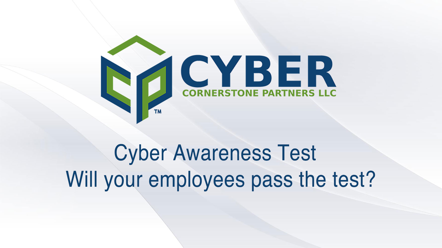 Cyber Awareness Test CP Cyber Security Consulting and Solutions Firm Denver Colorado