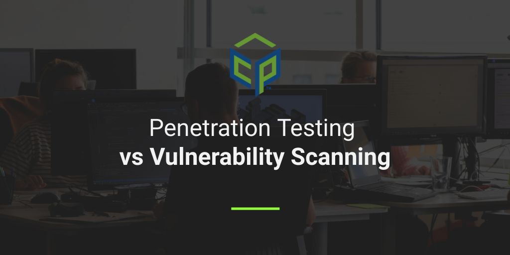 Penetration Testing vs. Vulnerability Scanning