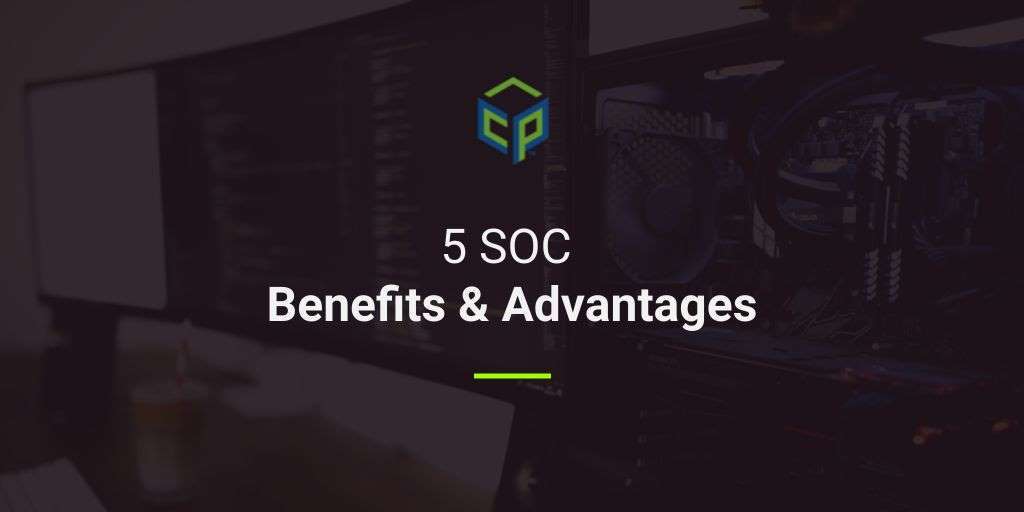 SOC Benefits